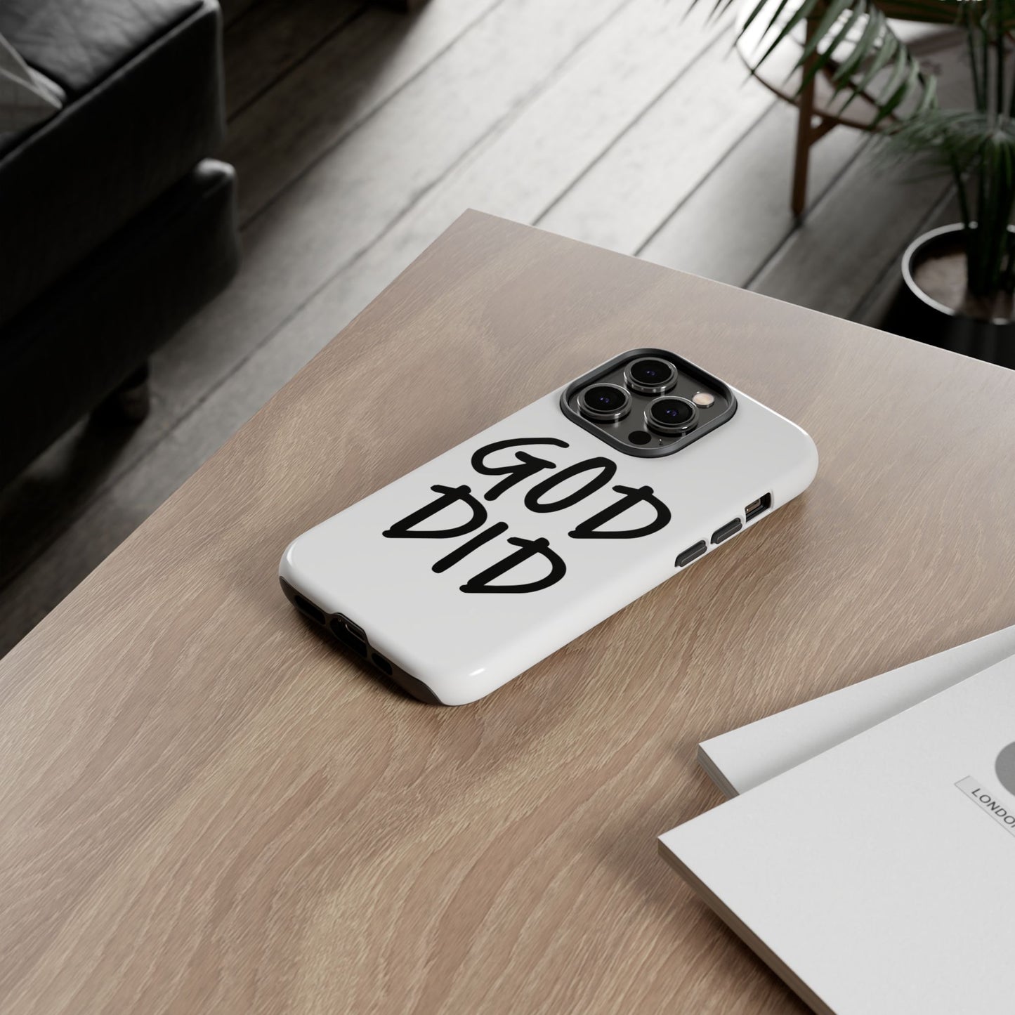 GOD DID - Apple iPhone Case(iPhone 13, 14, 15, 16, 17 Pro/Pro Max)