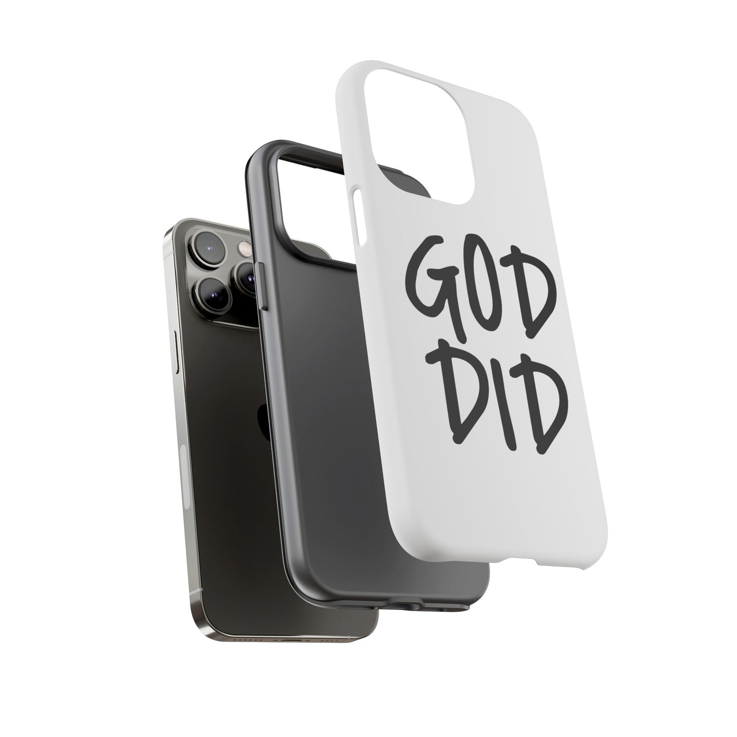 GOD DID - Apple iPhone Case(iPhone 13, 14, 15, 16, 17 Pro/Pro Max)