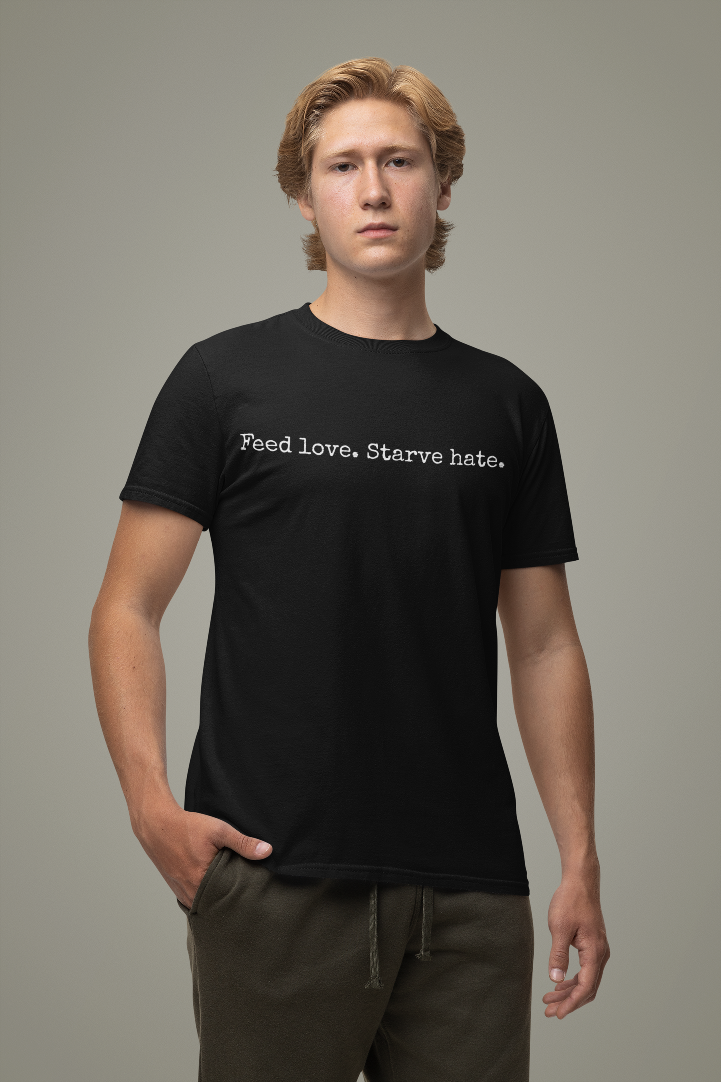 Feed Love Starve Hate T-Shirt