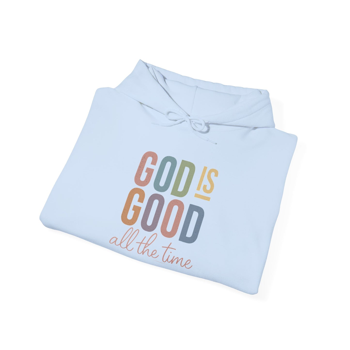 God Is Good Faith-Inspired Hoodie