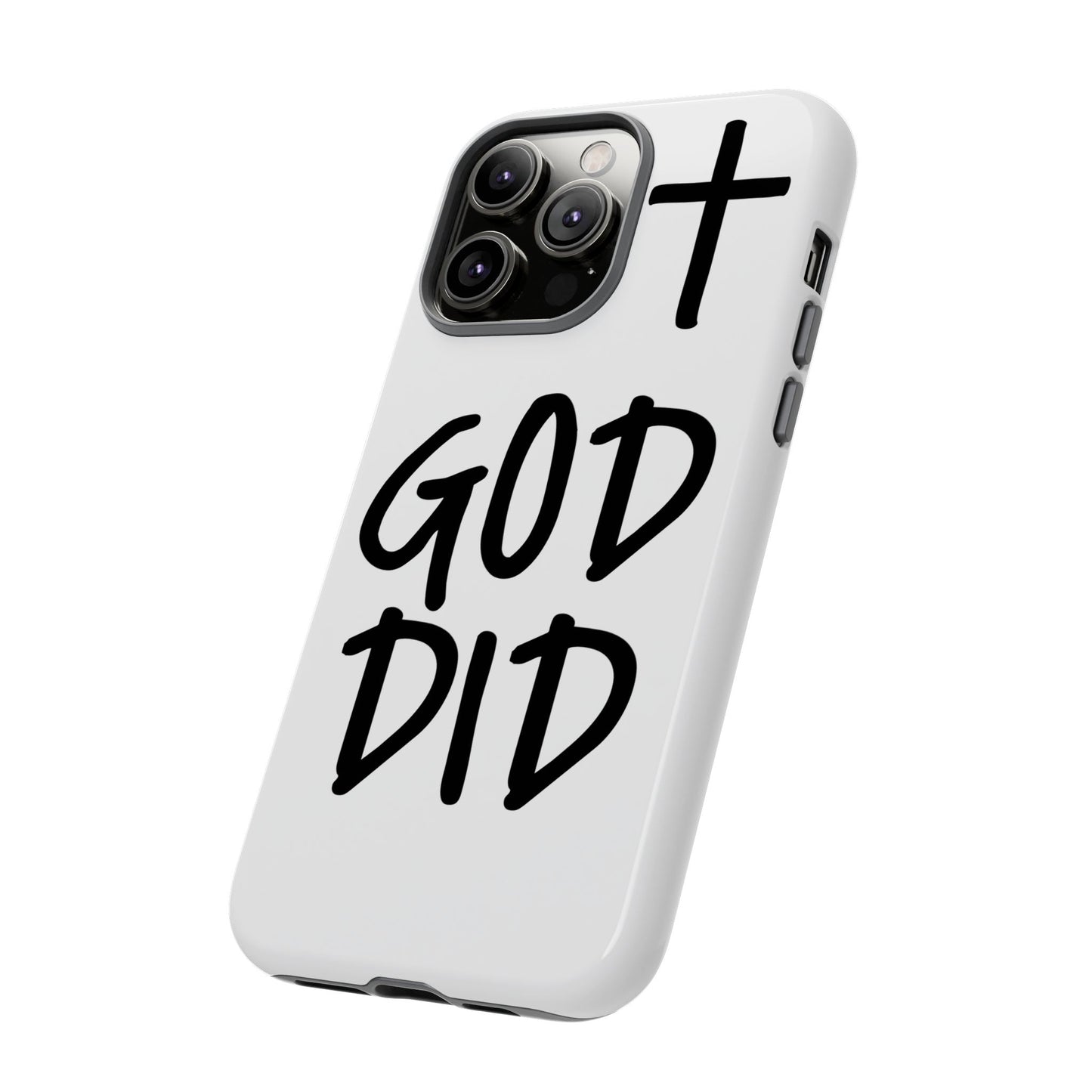 GOD DID - Apple iPhone Case(iPhone 11, 12, 13, 14, 15, 16, 17)