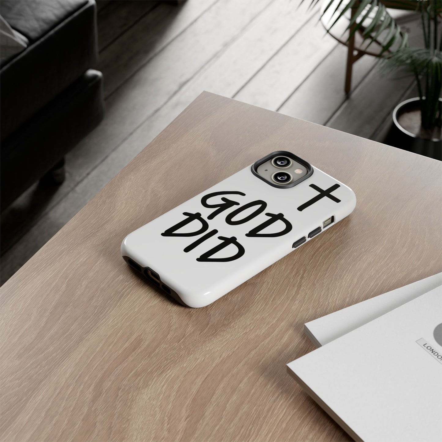 GOD DID - Apple iPhone Case(iPhone 11, 12, 13, 14, 15, 16, 17)