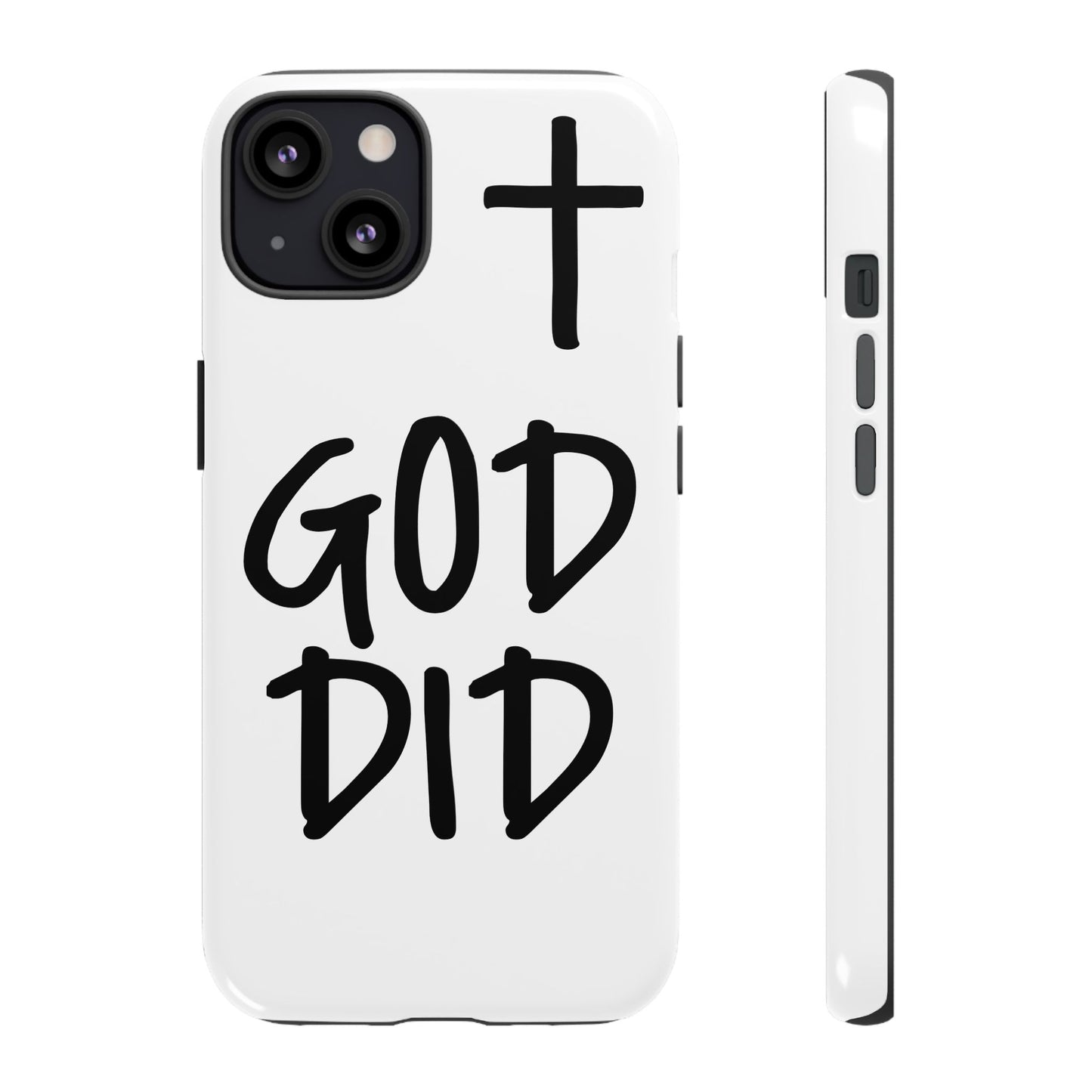 GOD DID - Apple iPhone Case(iPhone 11, 12, 13, 14, 15, 16, 17)