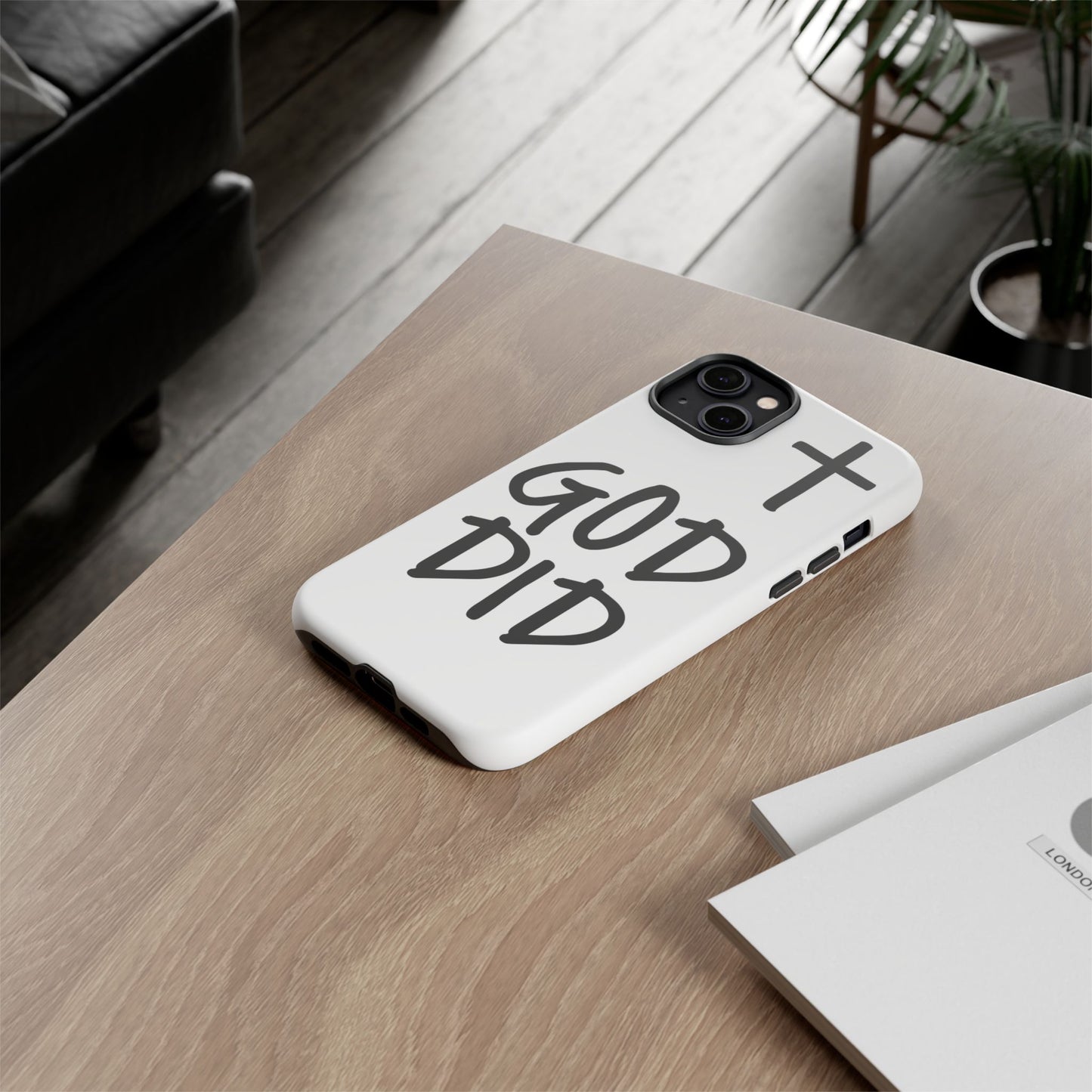 GOD DID - Apple iPhone Case(iPhone 11, 12, 13, 14, 15, 16, 17)
