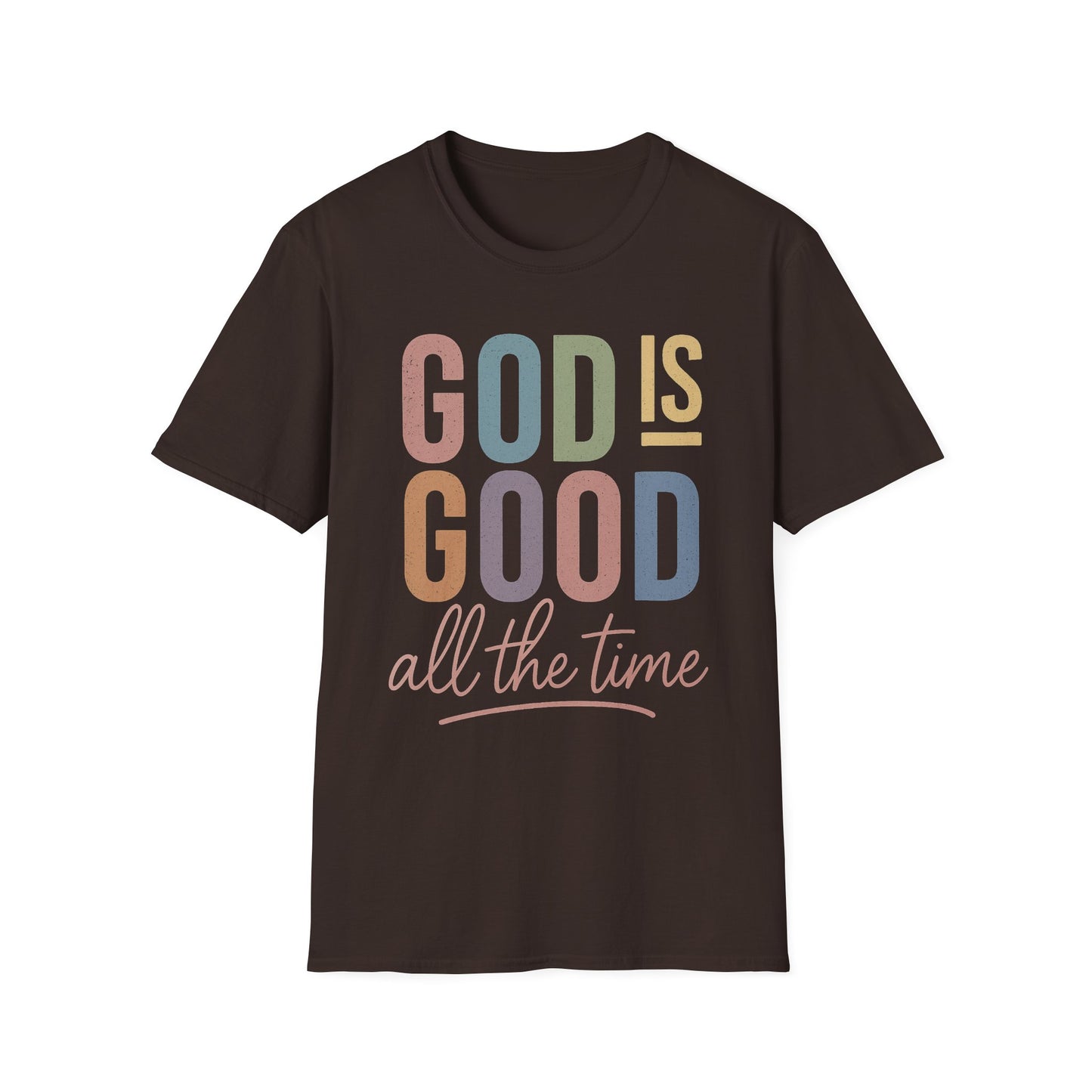 God Is Good Faith based T-Shirt
