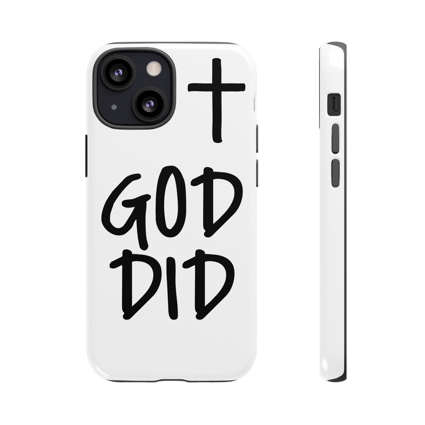 GOD DID - Apple iPhone Case(iPhone 11, 12, 13, 14, 15, 16, 17)