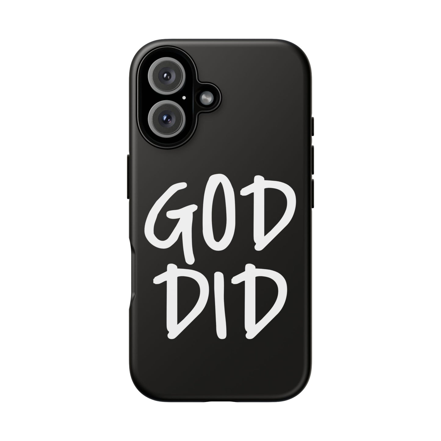 GOD DID - Apple iPhone Case(iPhone 13, 14, 15, 16, 17 Pro/Pro Max)