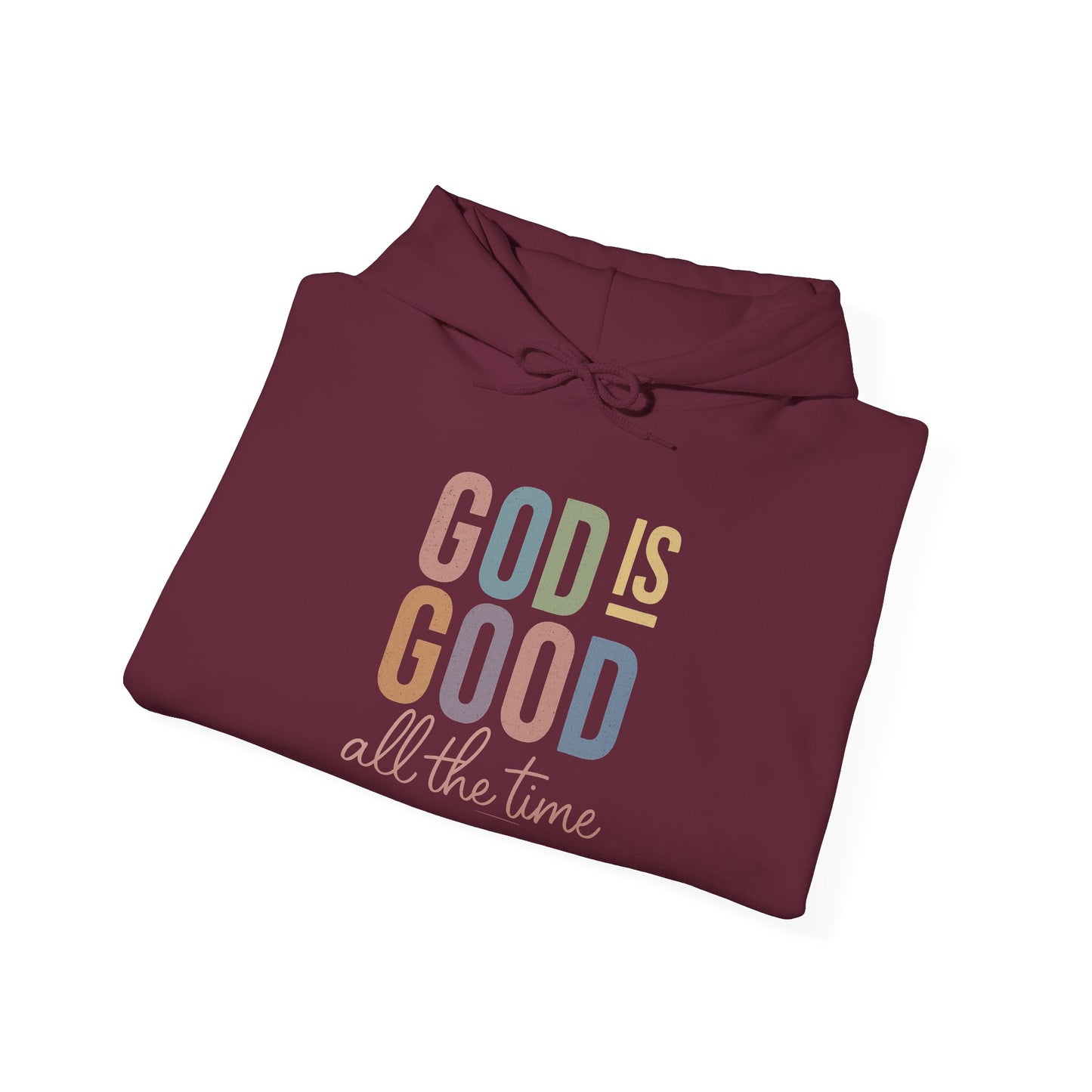 God Is Good Faith-Inspired Hoodie