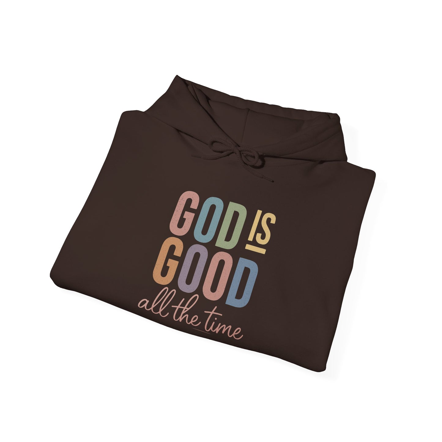 God Is Good Faith-Inspired Hoodie