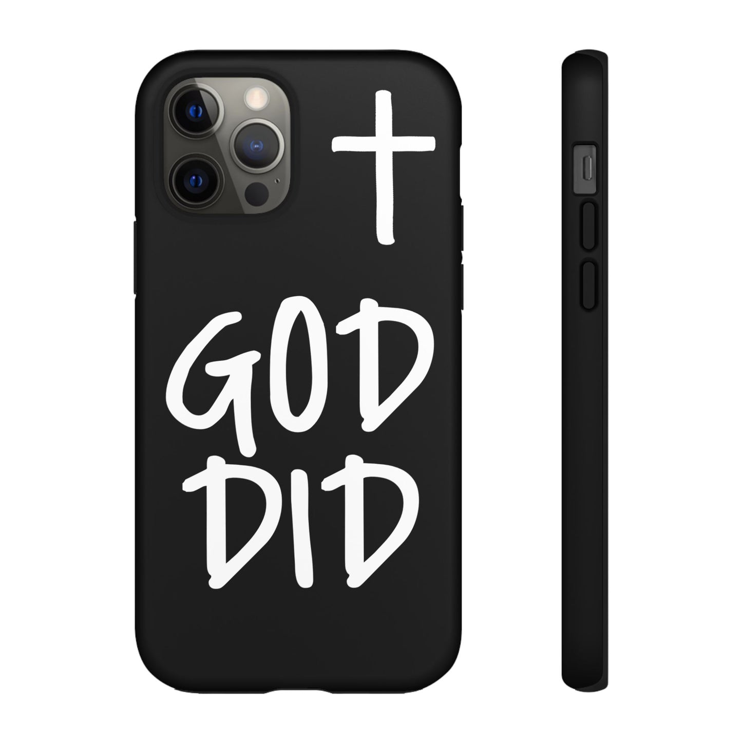 GOD DID - Apple iPhone Case(iPhone 11, 12, 13, 14, 15, 16, 17)