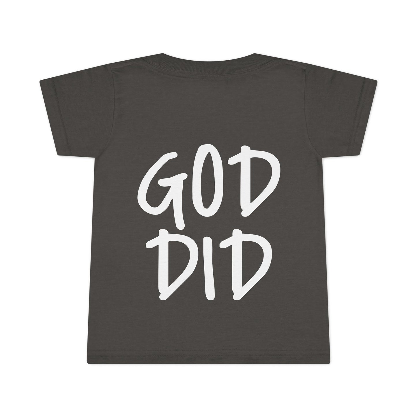 GOD DID - Faith Inspired Toddler T-shirt