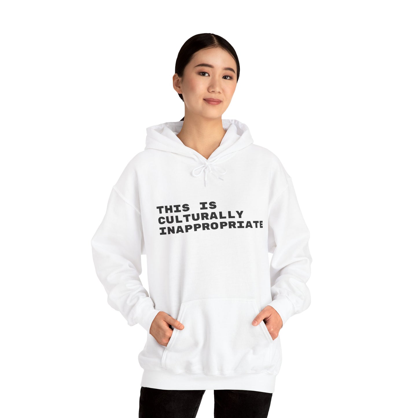 This Is Culturally Inappropriate Statement Hoodie