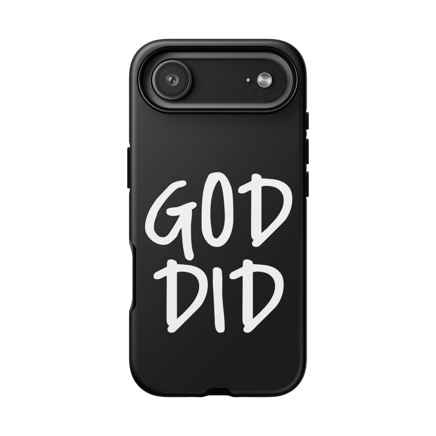 GOD DID - Apple iPhone Case(iPhone 13, 14, 15, 16, 17 Pro/Pro Max)