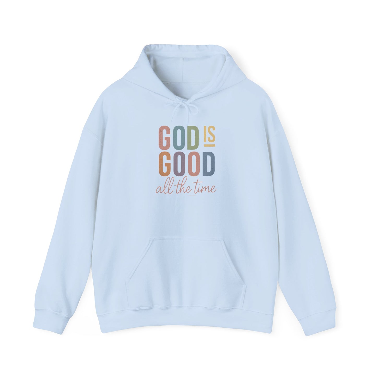 God Is Good Faith-Inspired Hoodie