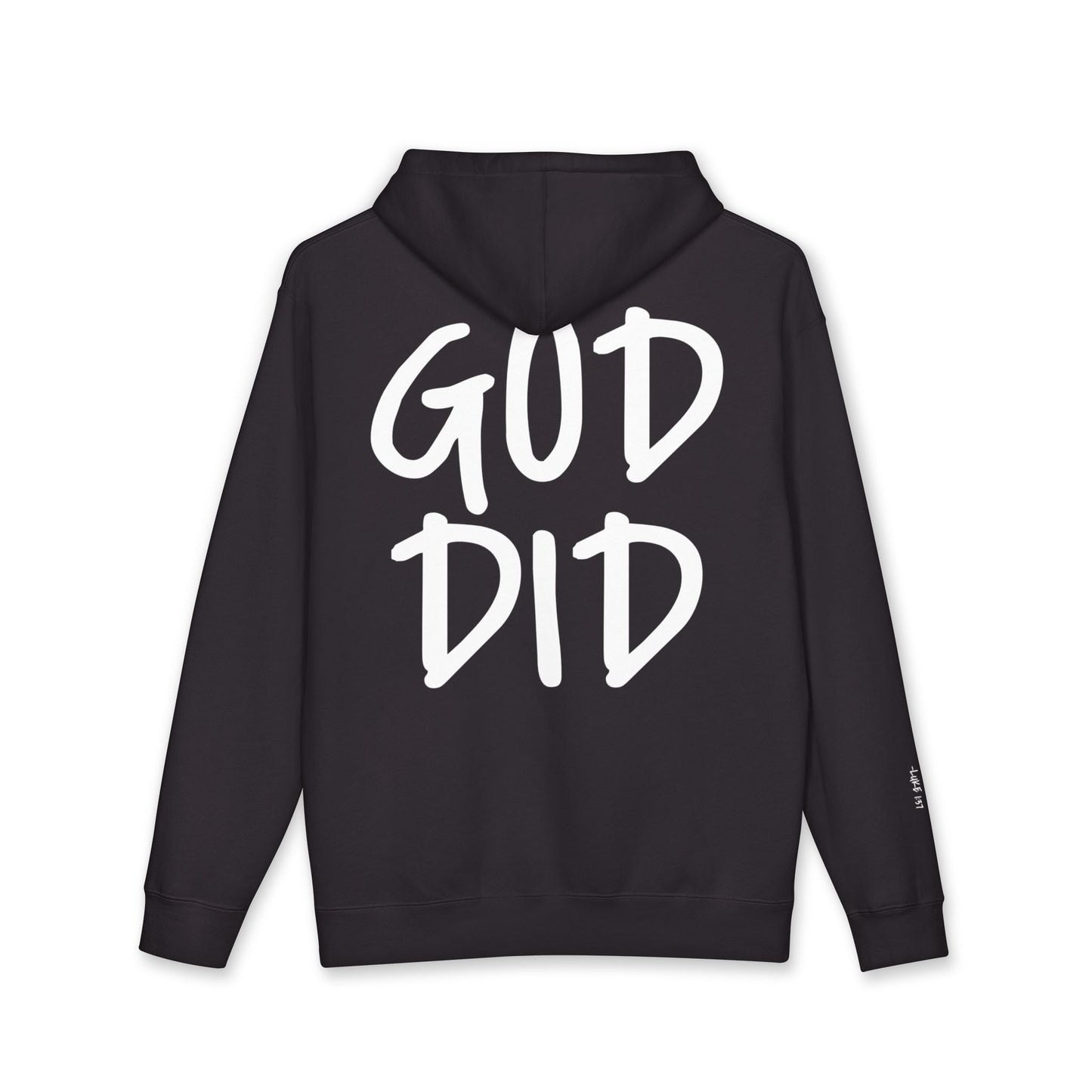 GOD DID - Faith Based Statement Hoodie