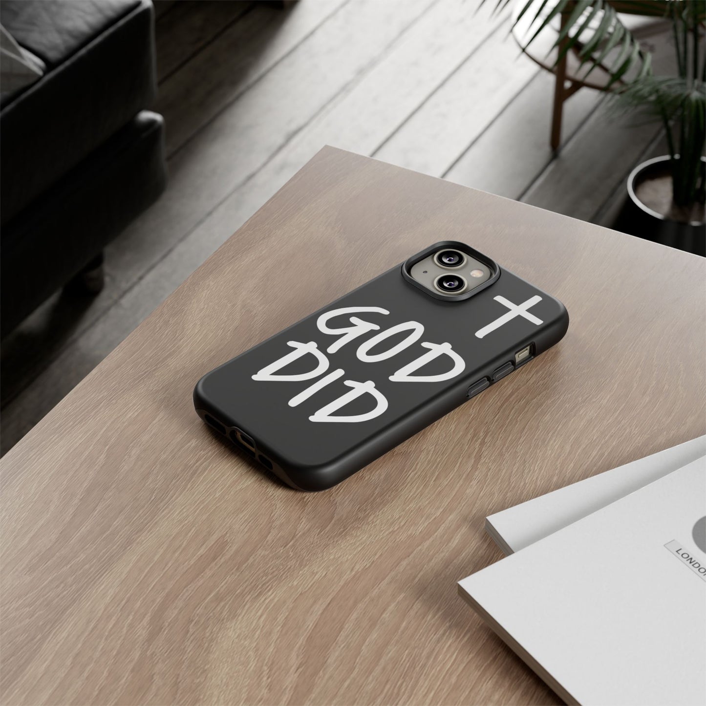 GOD DID - Apple iPhone Case(iPhone 11, 12, 13, 14, 15, 16, 17)