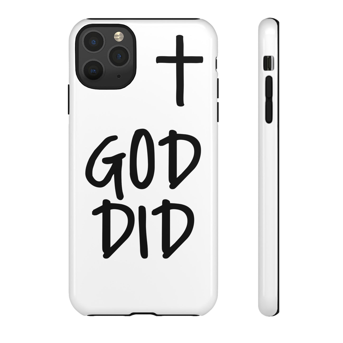 GOD DID - Apple iPhone Case(iPhone 11, 12, 13, 14, 15, 16, 17)