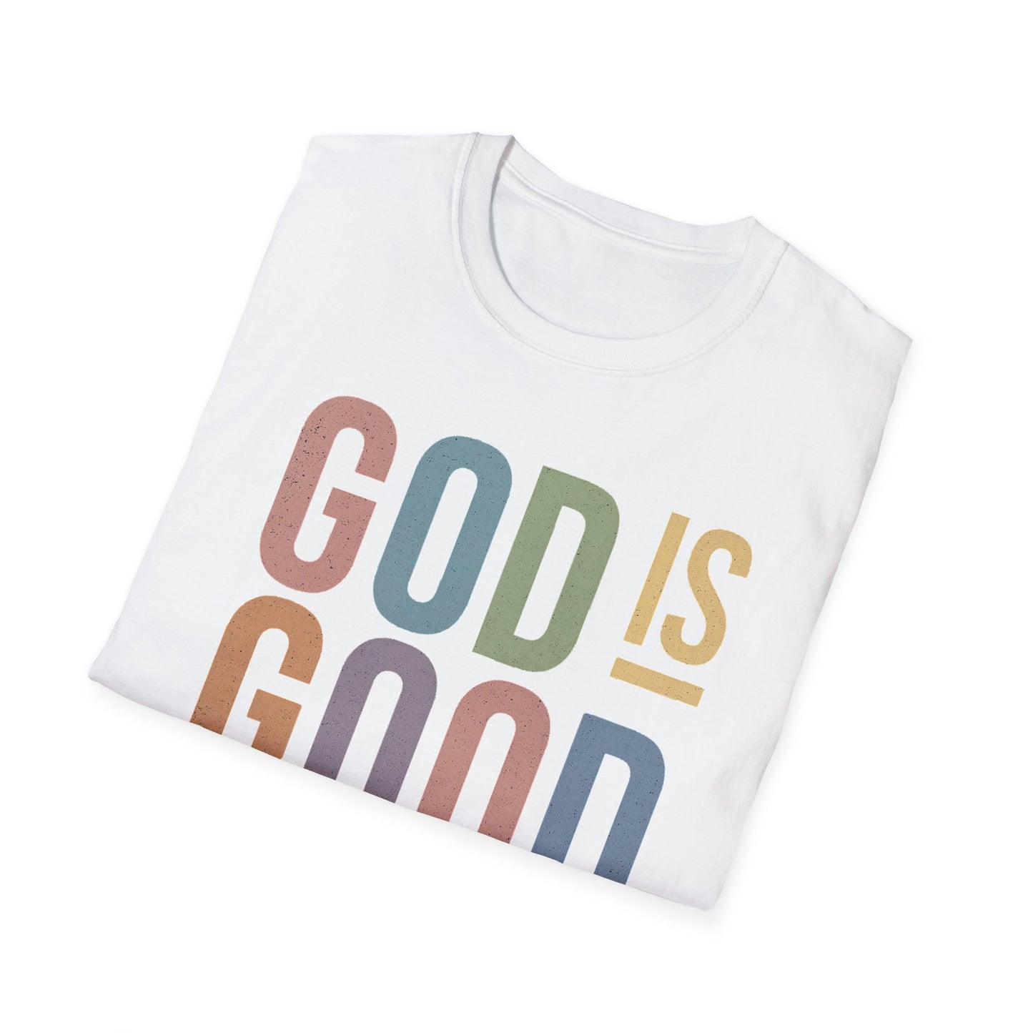 God Is Good Faith based T-Shirt