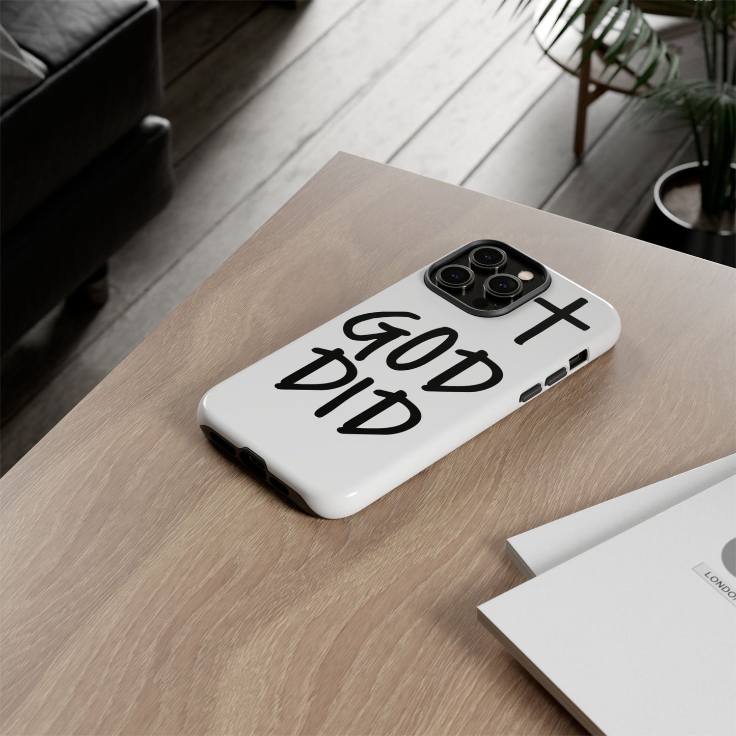 GOD DID - Apple iPhone Case(iPhone 11, 12, 13, 14, 15, 16, 17)