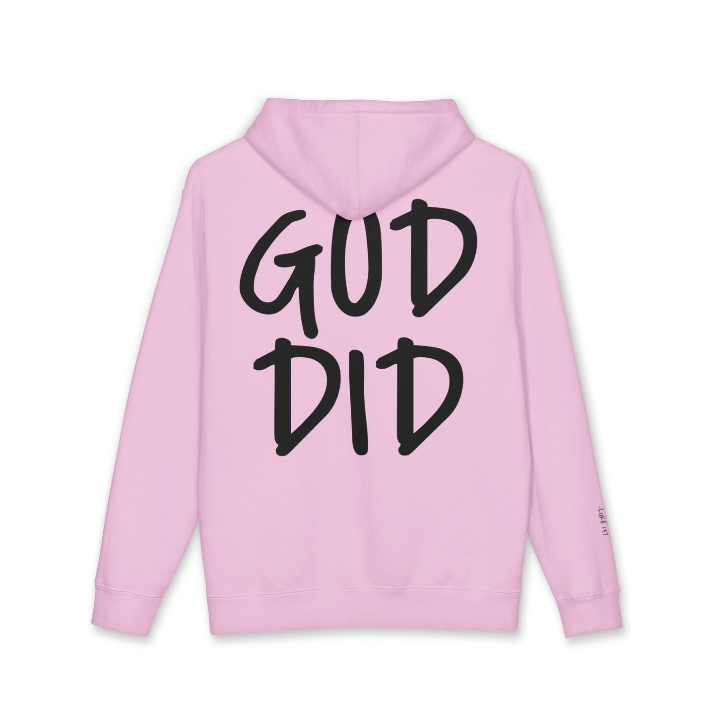 GOD DID - Faith Based Statement Hoodie