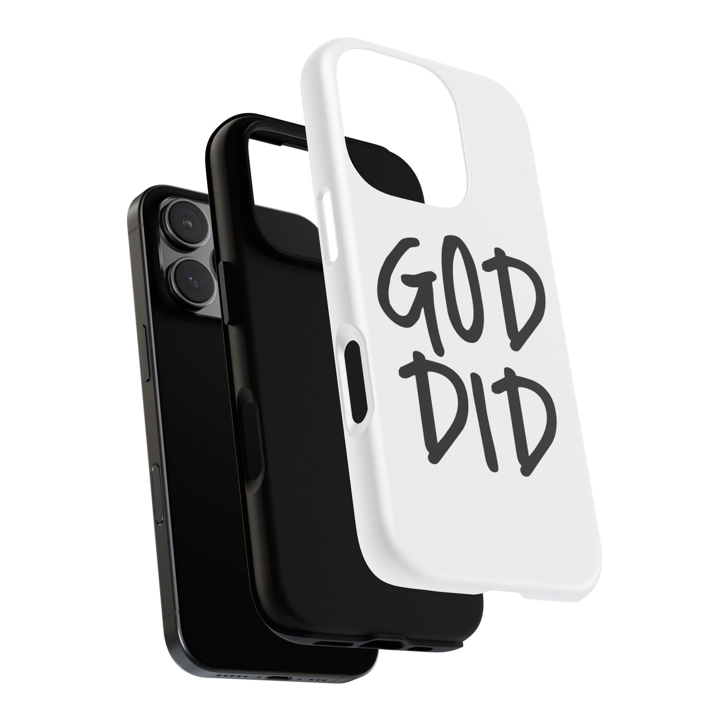 GOD DID - Apple iPhone Case(iPhone 13, 14, 15, 16, 17 Pro/Pro Max)