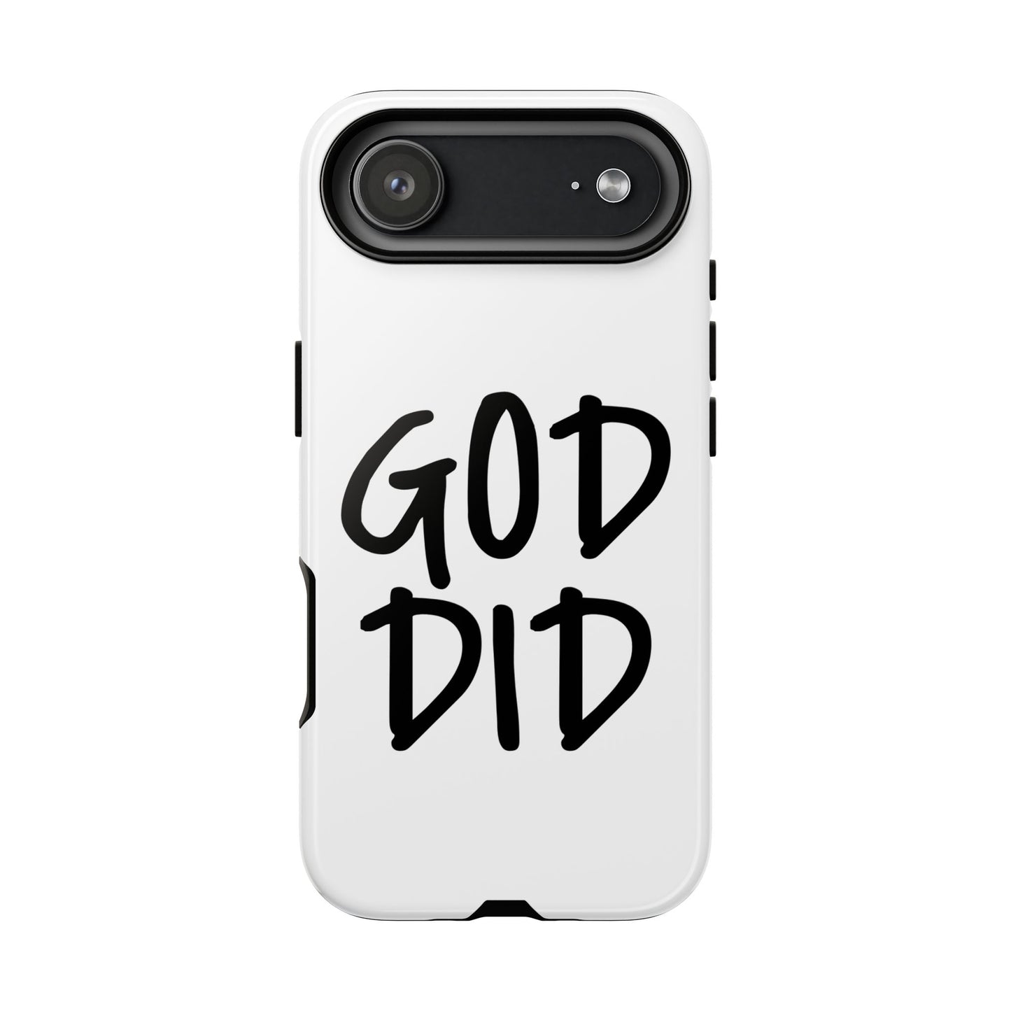 GOD DID - Apple iPhone Case(iPhone 13, 14, 15, 16, 17 Pro/Pro Max)