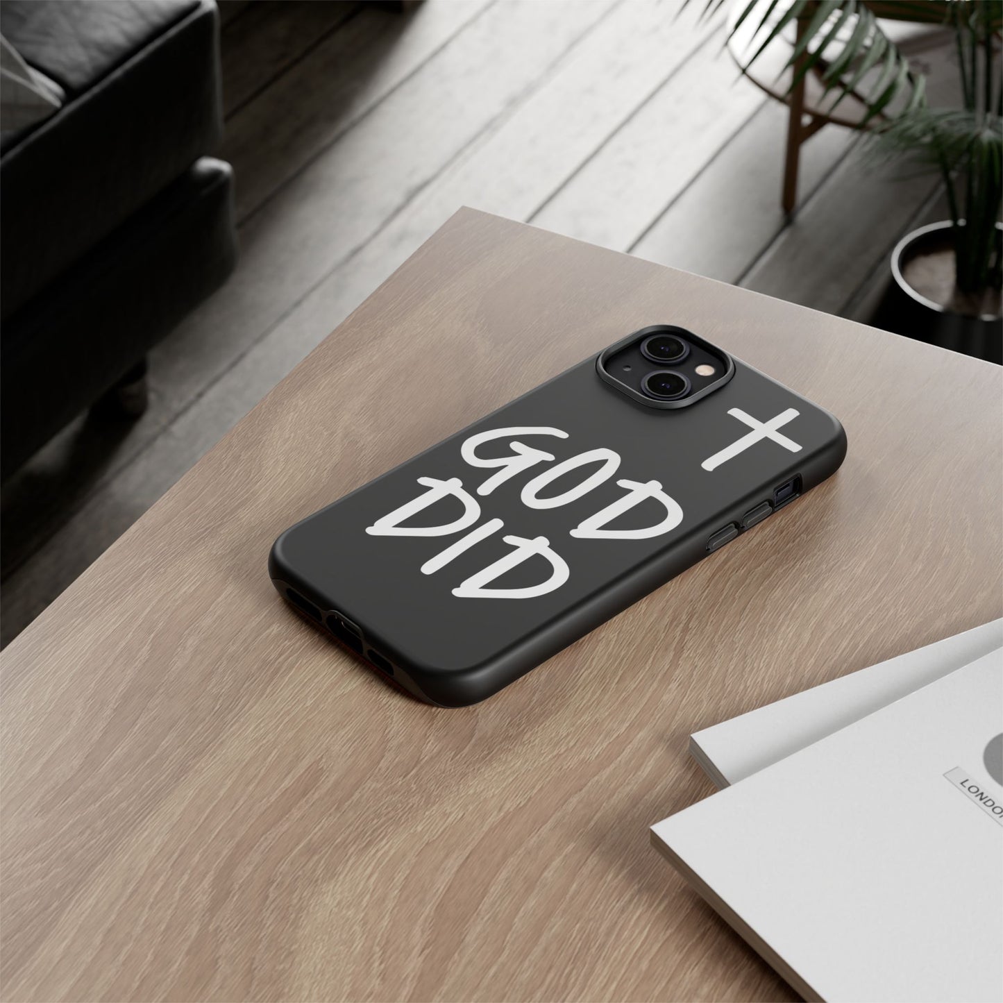 GOD DID - Apple iPhone Case(iPhone 11, 12, 13, 14, 15, 16, 17)