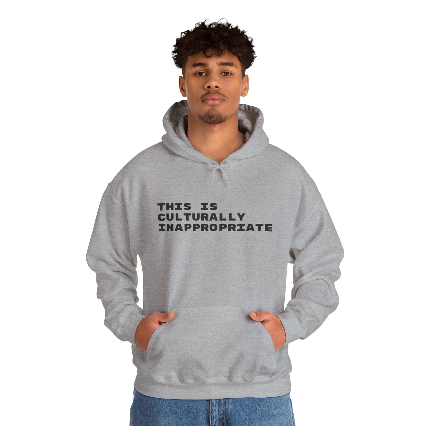 This Is Culturally Inappropriate Statement Hoodie