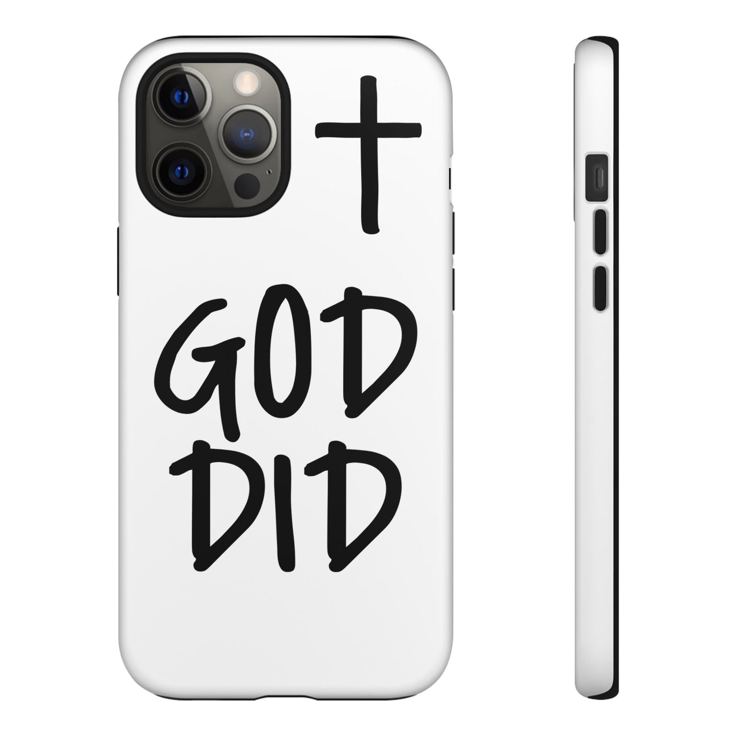 GOD DID - Apple iPhone Case(iPhone 11, 12, 13, 14, 15, 16, 17)