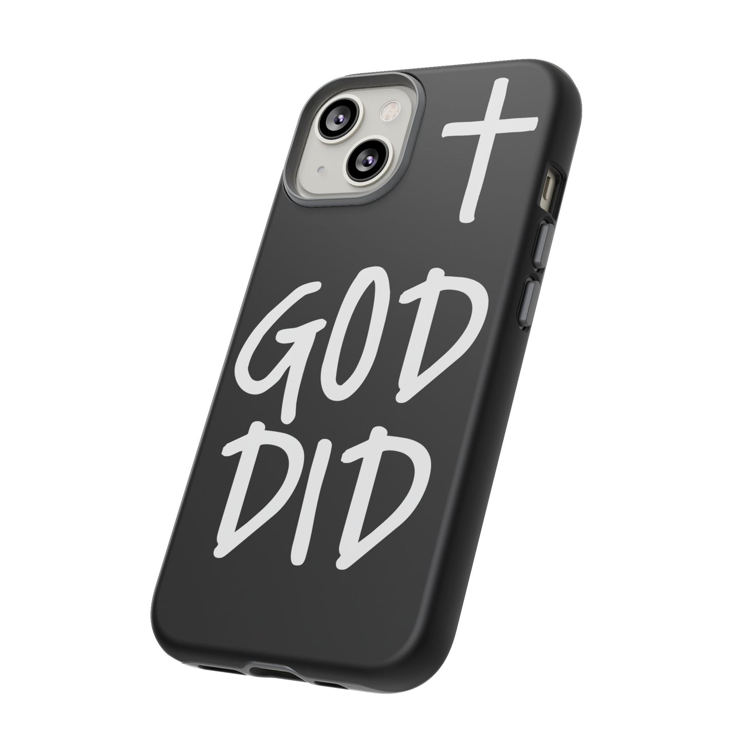 GOD DID - Apple iPhone Case(iPhone 11, 12, 13, 14, 15, 16, 17)
