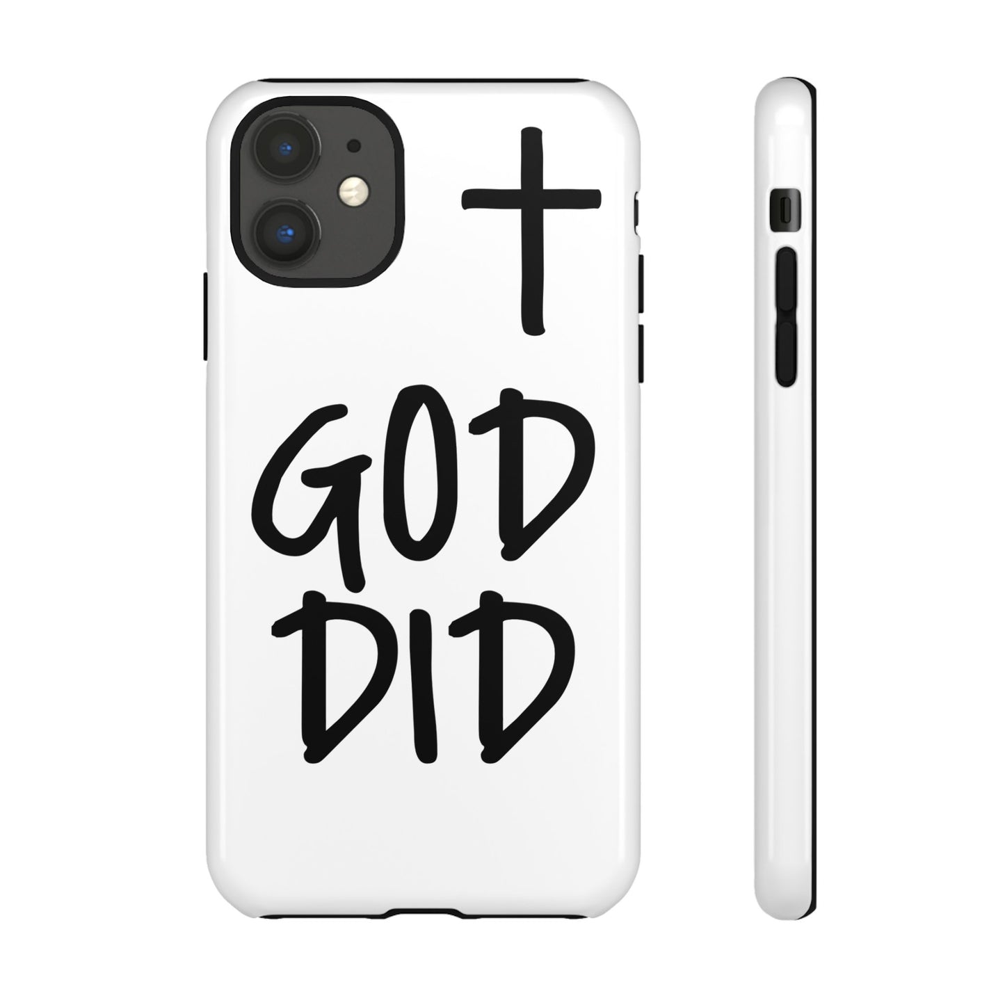 GOD DID - Apple iPhone Case(iPhone 11, 12, 13, 14, 15, 16, 17)