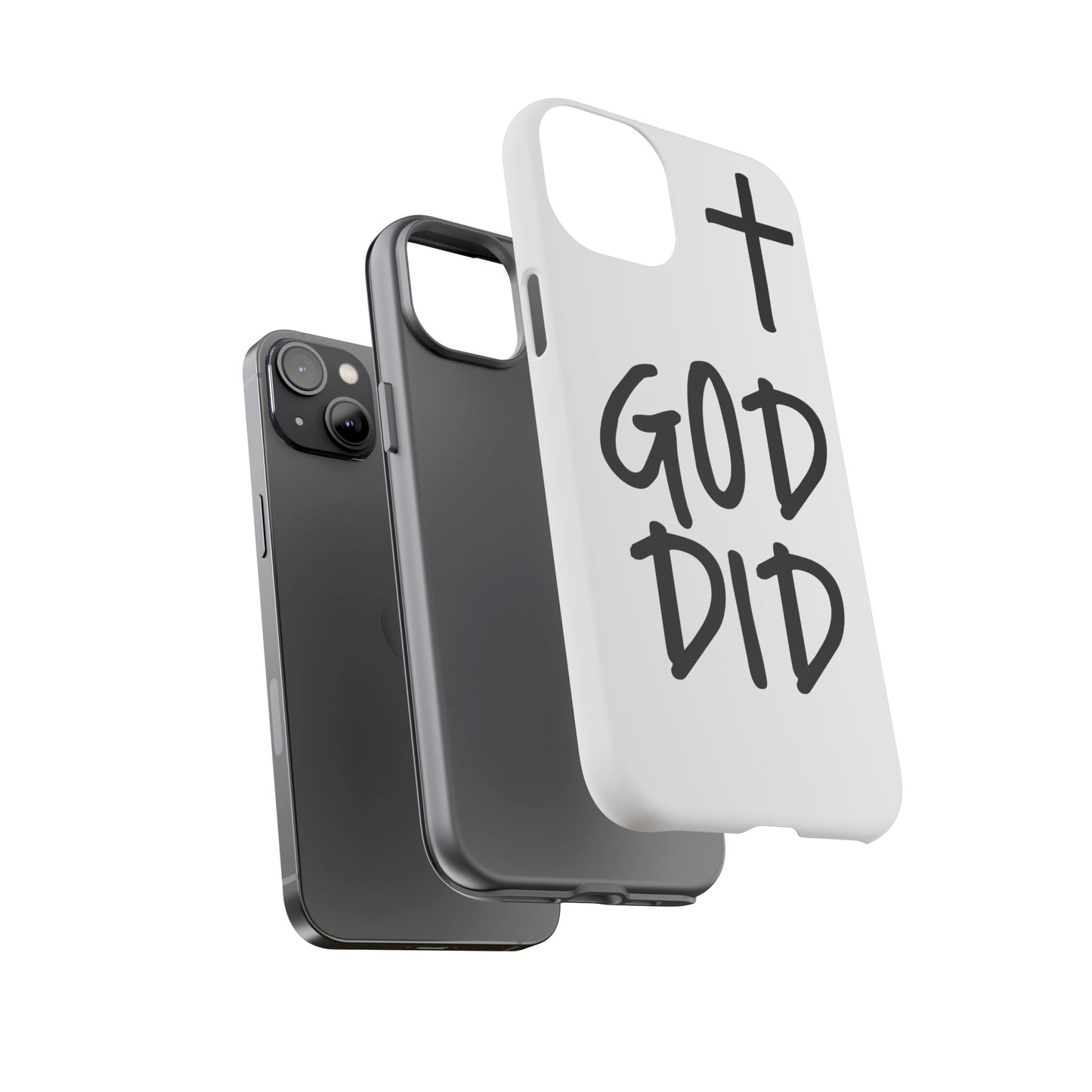 GOD DID - Apple iPhone Case(iPhone 11, 12, 13, 14, 15, 16, 17)