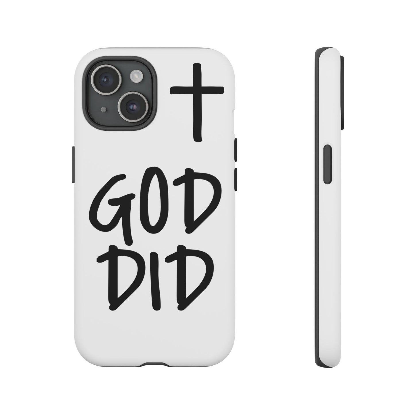GOD DID - Apple iPhone Case(iPhone 11, 12, 13, 14, 15, 16, 17)