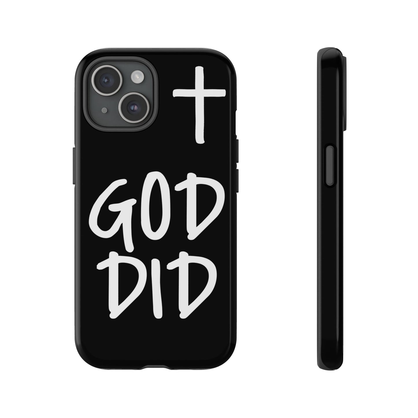 GOD DID - Apple iPhone Case(iPhone 11, 12, 13, 14, 15, 16, 17)
