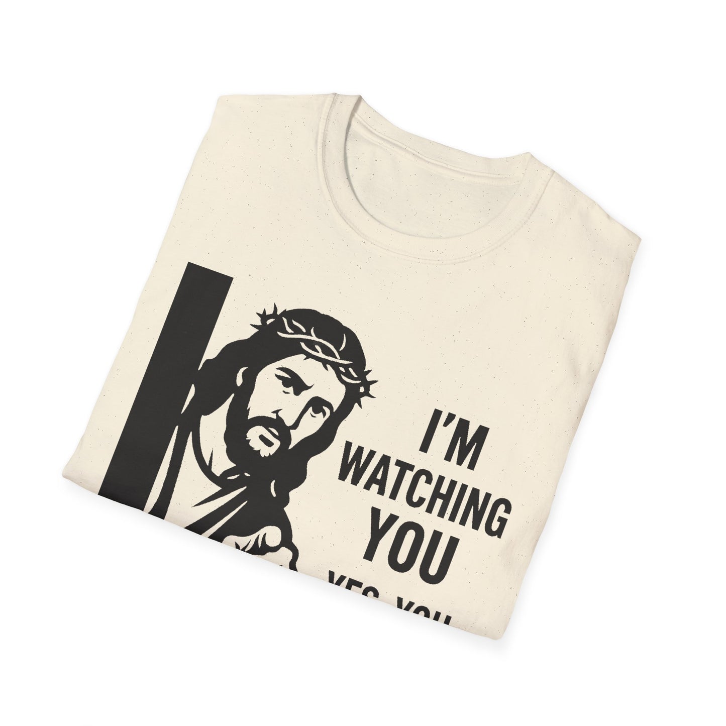 Jesus "I'm Watching You" T-Shirt, Funny Gift for Friends