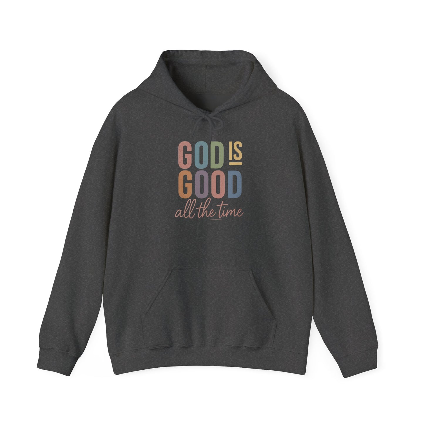God Is Good Faith-Inspired Hoodie