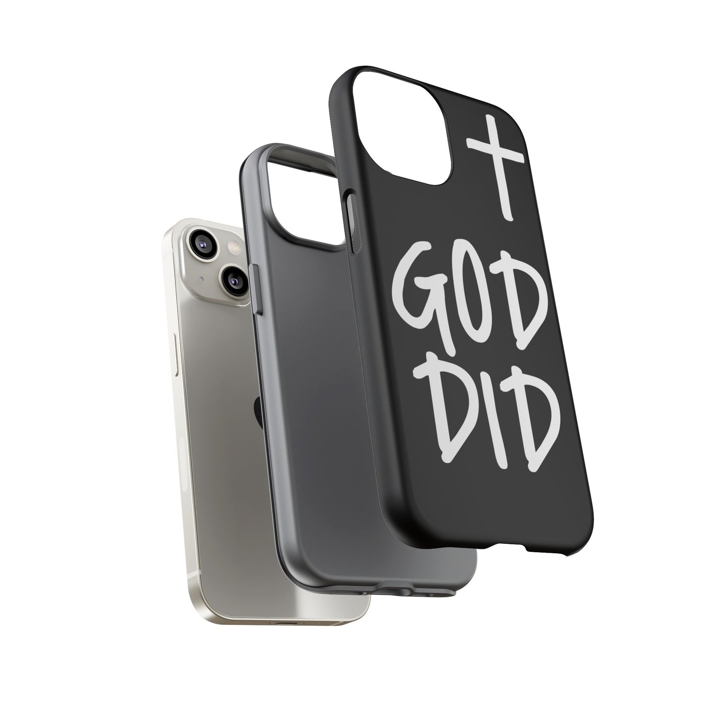 GOD DID - Apple iPhone Case(iPhone 11, 12, 13, 14, 15, 16, 17)