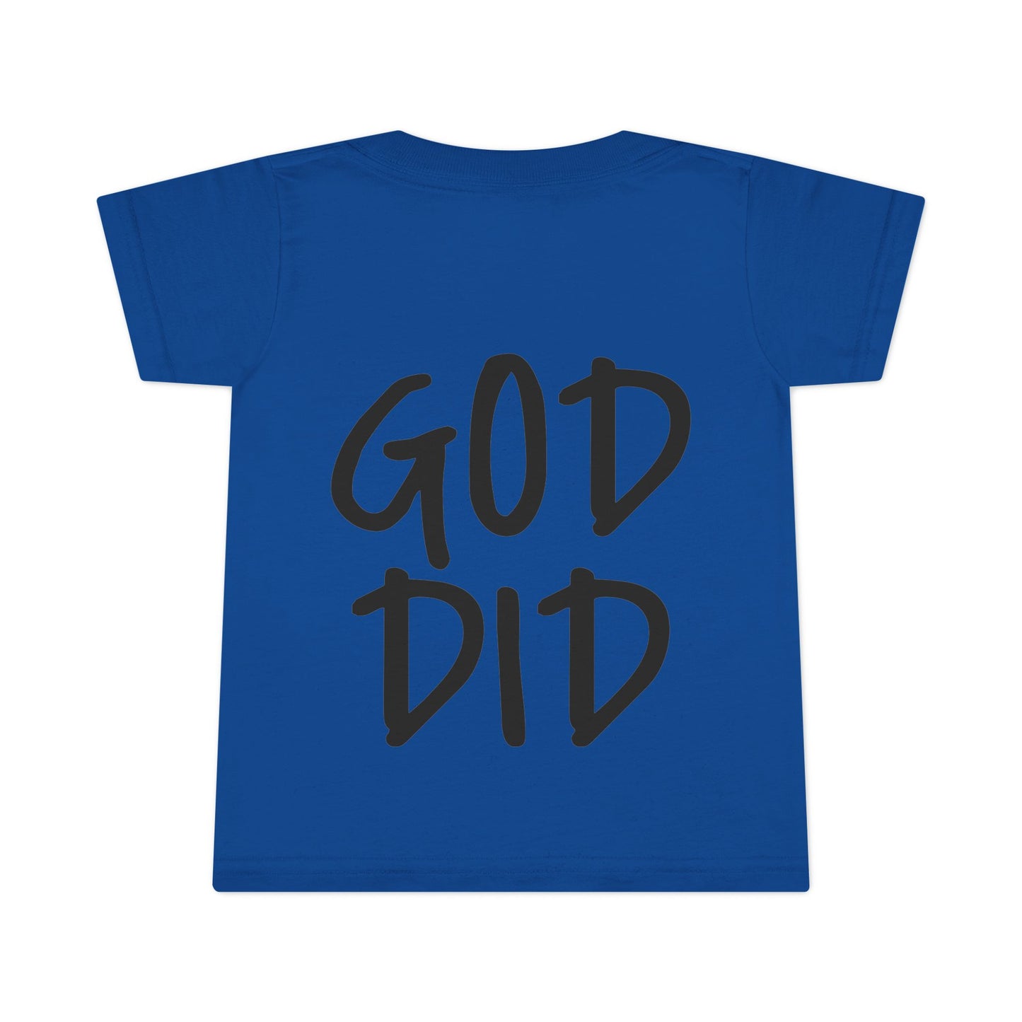 GOD DID - Faith Inspired Toddler T-shirt