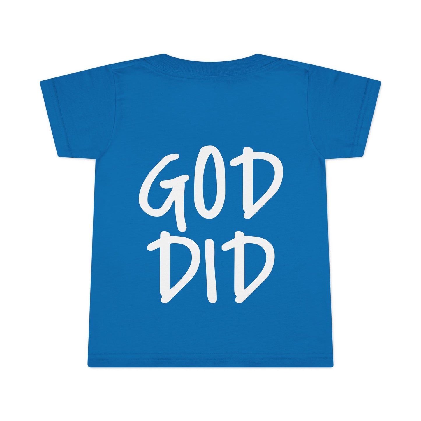 GOD DID - Faith Inspired Toddler T-shirt