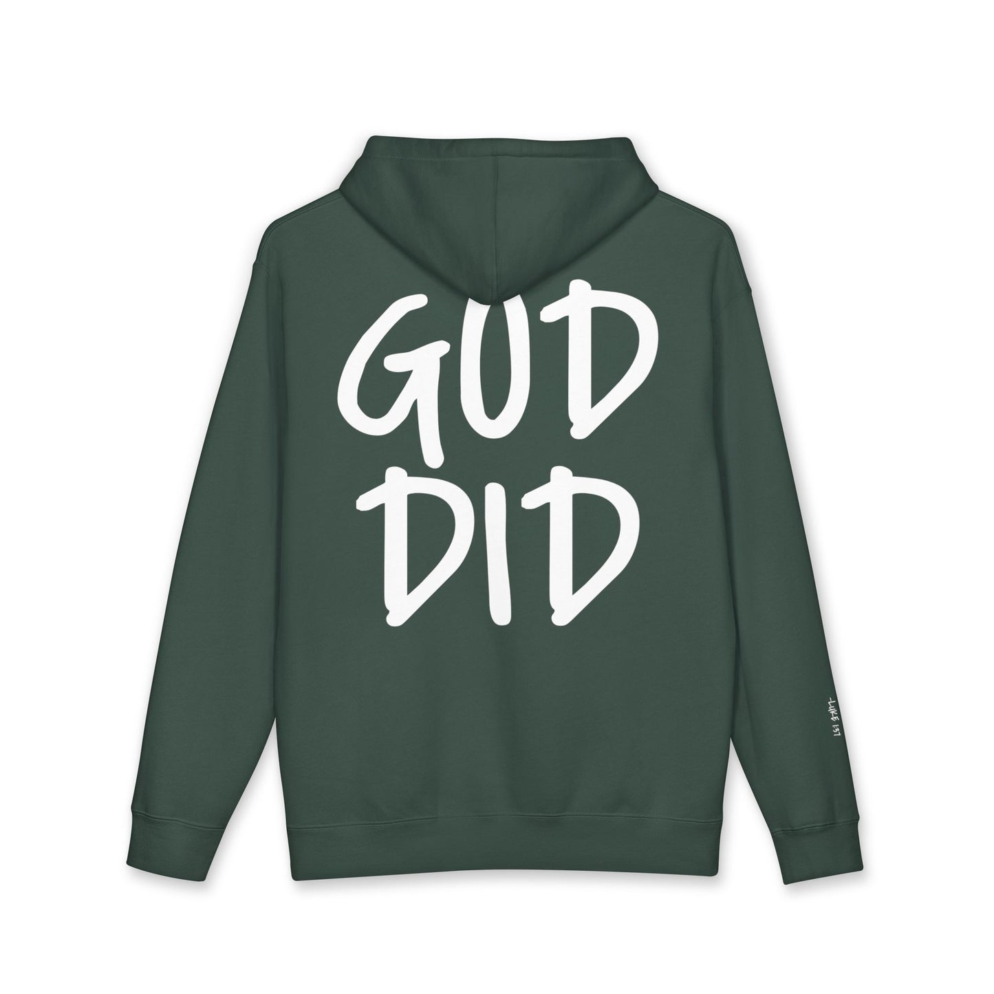 GOD DID - Faith Based Statement Hoodie