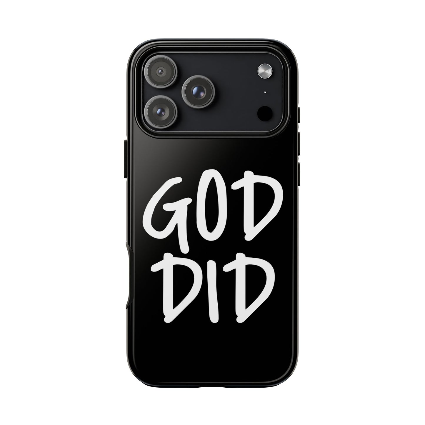 GOD DID - Apple iPhone Case(iPhone 13, 14, 15, 16, 17 Pro/Pro Max)