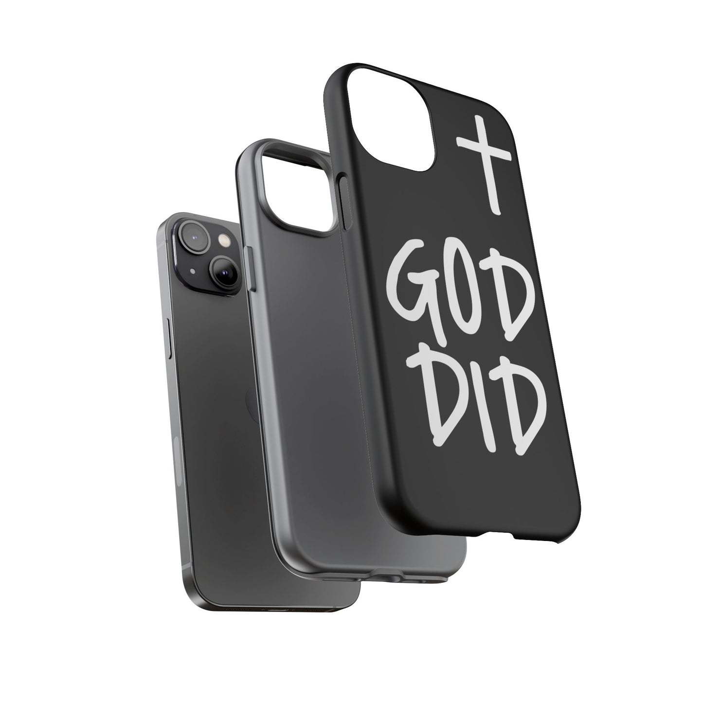 GOD DID - Apple iPhone Case(iPhone 11, 12, 13, 14, 15, 16, 17)