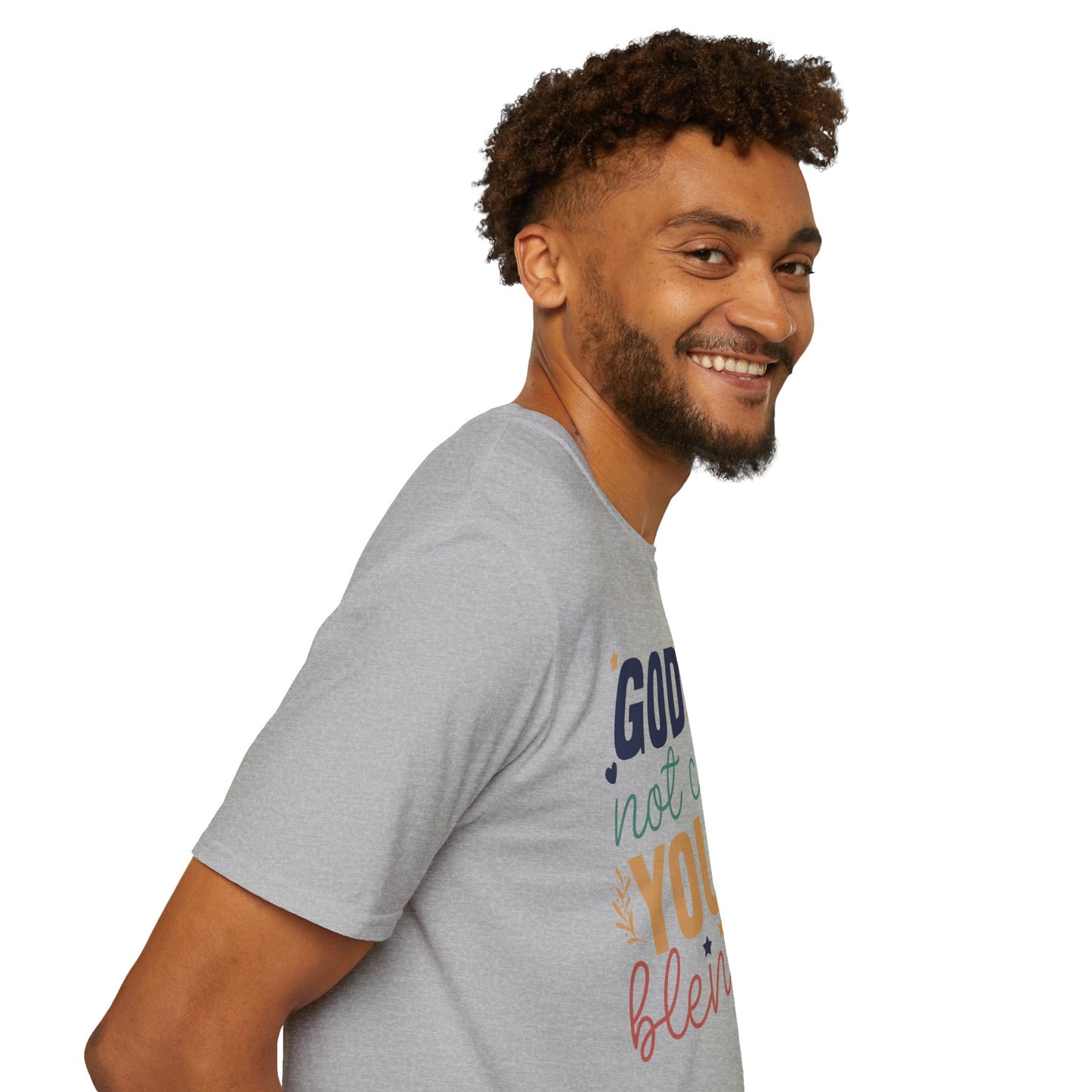 God Did Not Create You To Blend In T-Shirt, Motivational/Inspirational Apparel