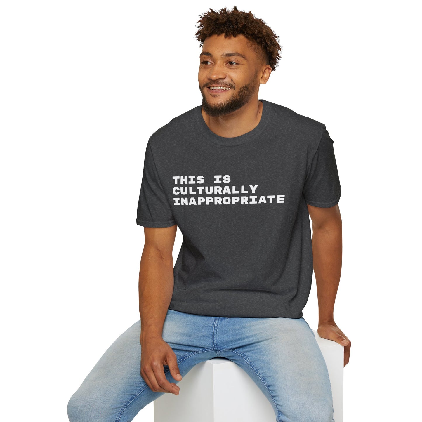 This Is Culturally Inappropriate Statement T-Shirt