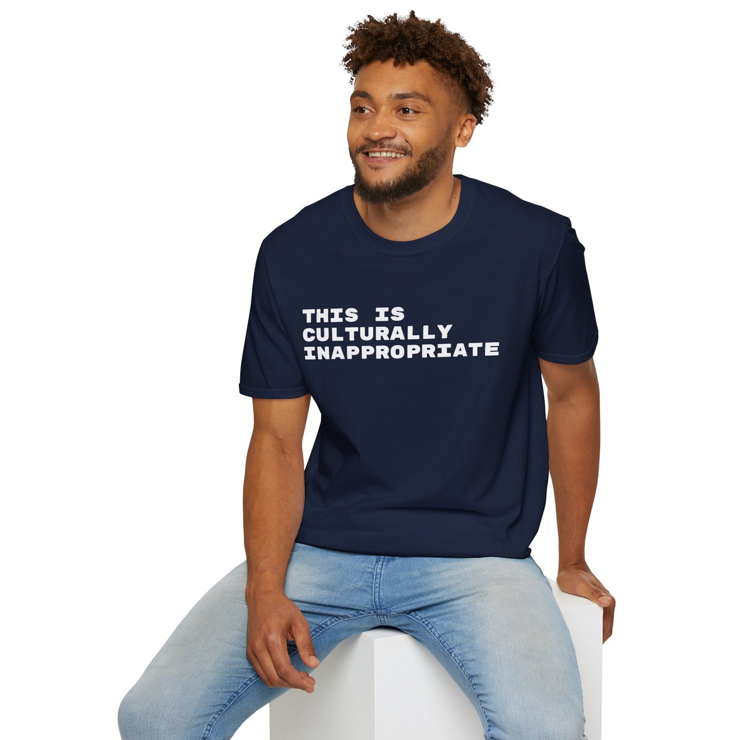 This Is Culturally Inappropriate Statement T-Shirt