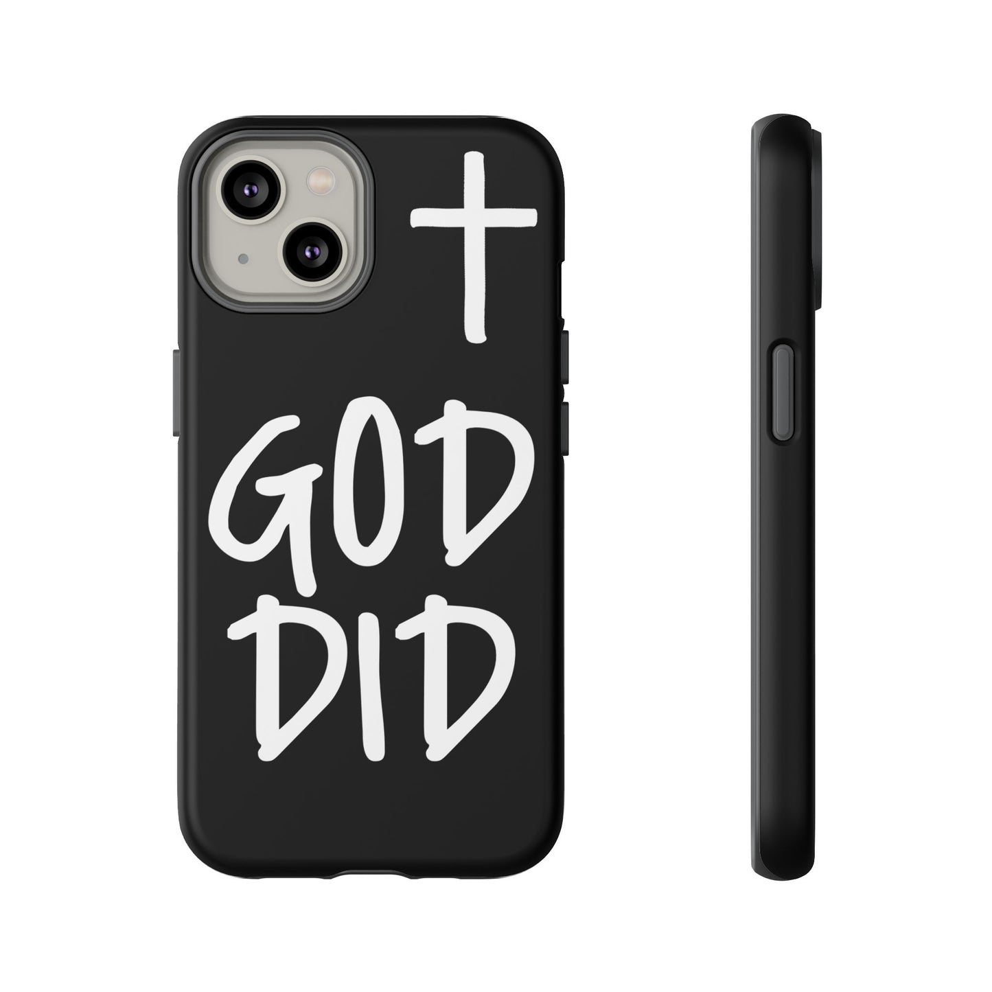 GOD DID - Apple iPhone Case(iPhone 11, 12, 13, 14, 15, 16, 17)