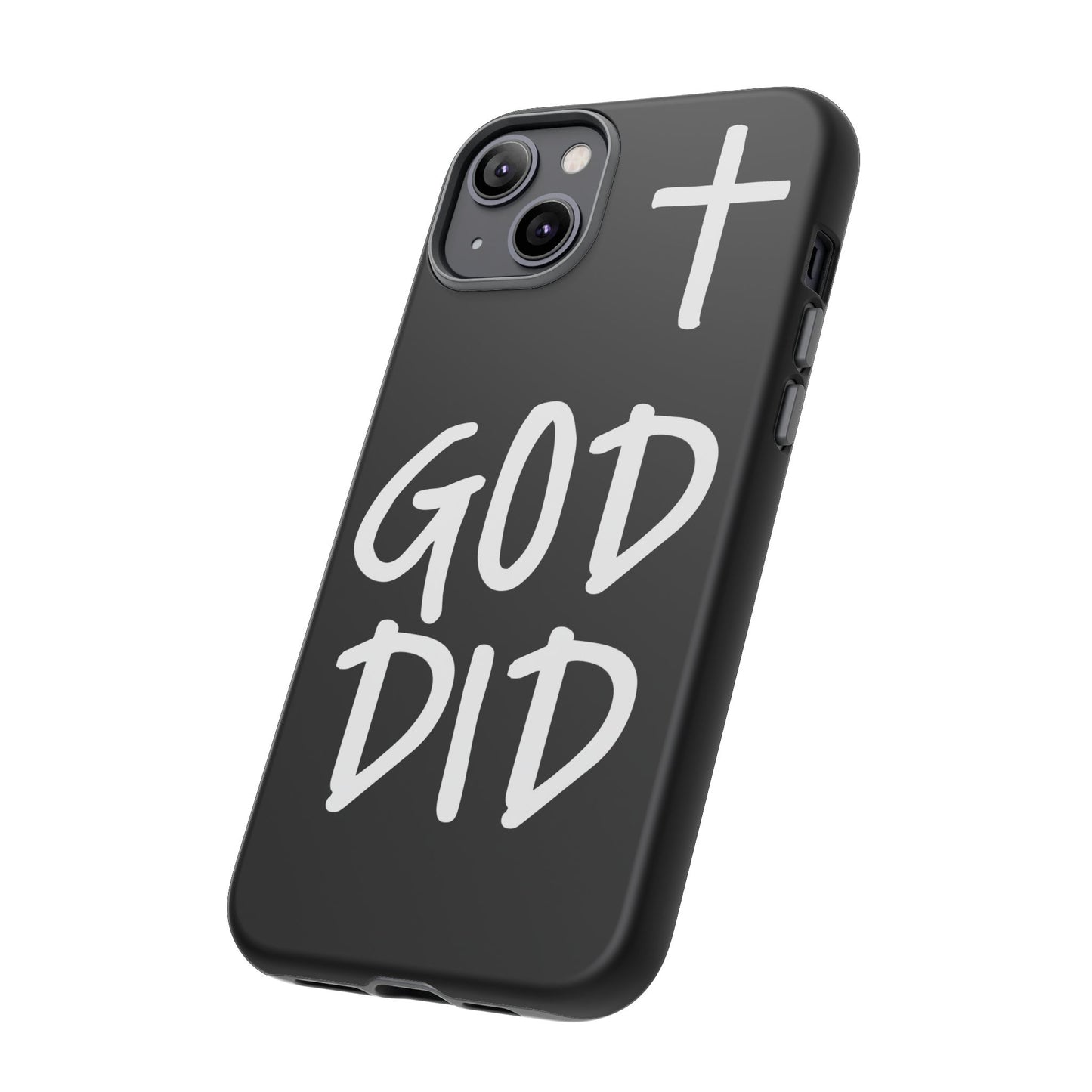 GOD DID - Apple iPhone Case(iPhone 11, 12, 13, 14, 15, 16, 17)