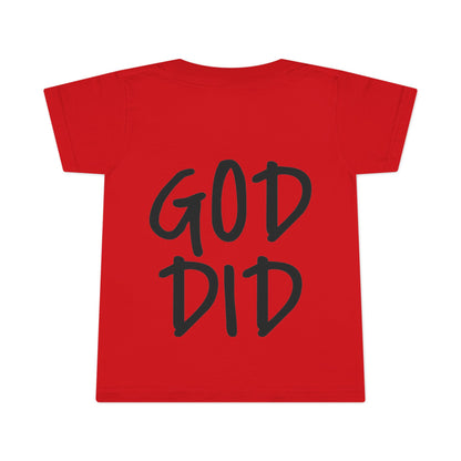 GOD DID - Faith Inspired Toddler T-shirt