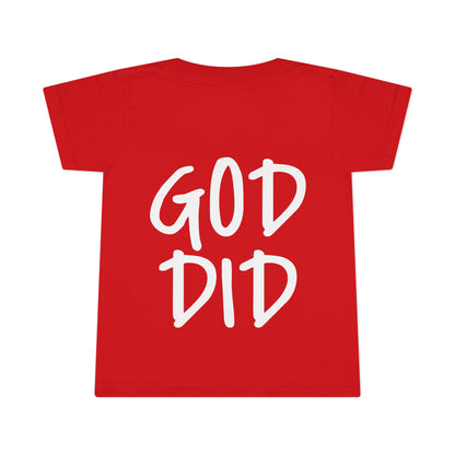 GOD DID - Faith Inspired Toddler T-shirt