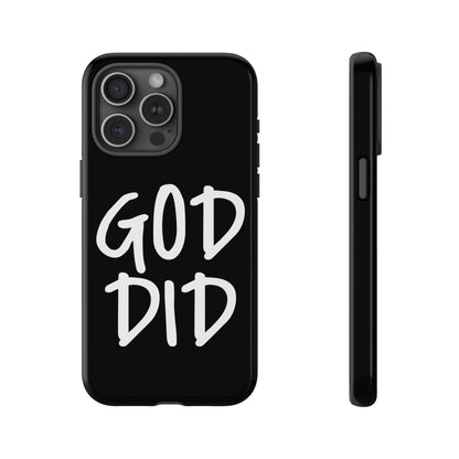 GOD DID - Apple iPhone Case(iPhone 13, 14, 15, 16, 17 Pro/Pro Max)